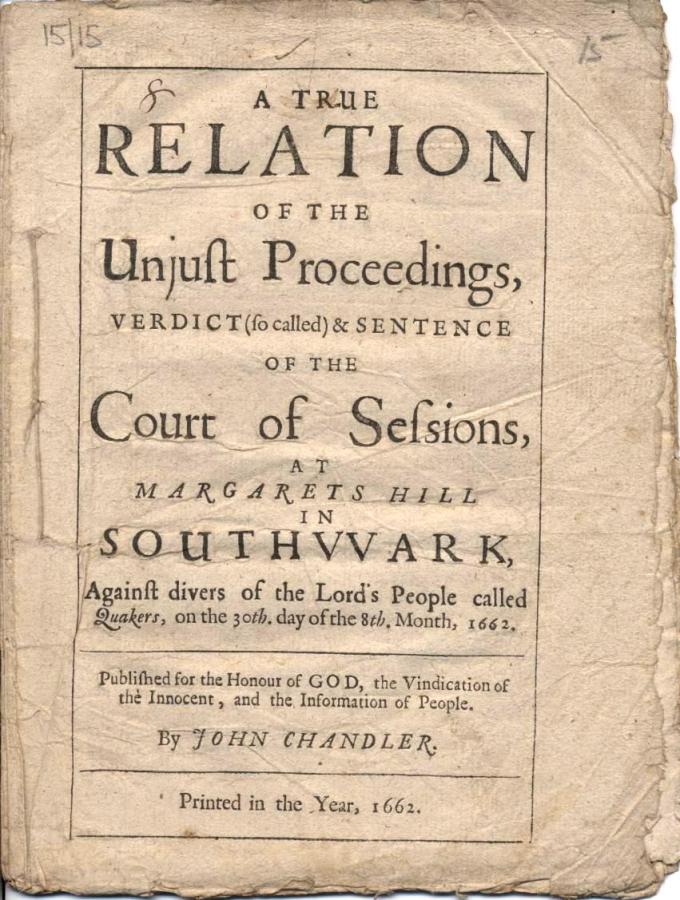 A true relation of the unjust proceedings ... in Southwark (1662)
