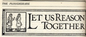 Let Us Reason Together, 1917
