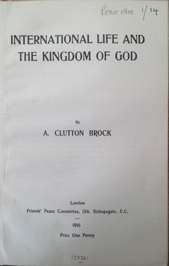 Brock, A. Clutton. International life and the Kingdom of God
