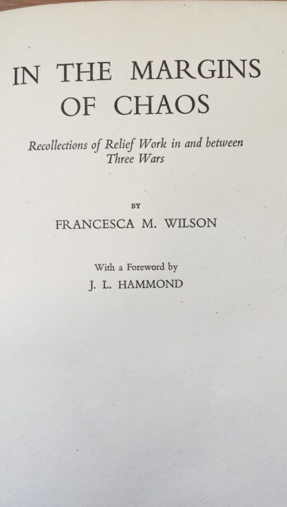 Francesca WIlson, In the margins of chaos
