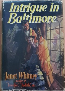 Janet Whitney, Intrigue in Baltimore (1951)